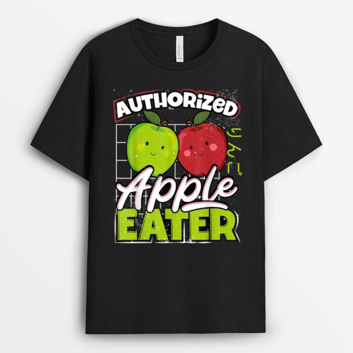 Authorized Apple Eater - Orchard Farm Farmer Lover Market T-Shirt