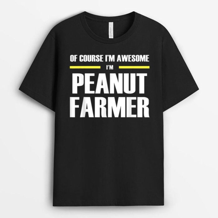 Awesome Peanut Farmer T-Shirt
