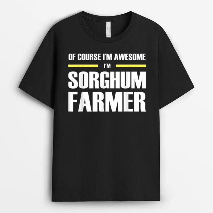 Awesome Sorghum Farmer T-Shirt