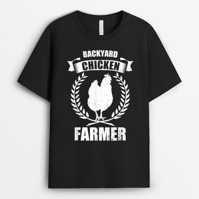 Backyard Chicken Farmer Farmers Farmers Agriculture T-Shirt