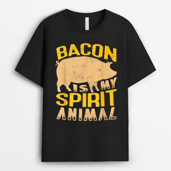 Bacon Is My Spirit Animal  For A Farmer BBQ Farming T-Shirt