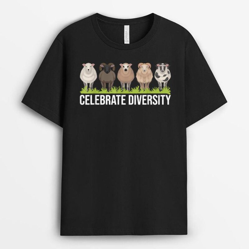 Celebrate Diversity - Sheep Whisperer Herder Farmer T-Shirt