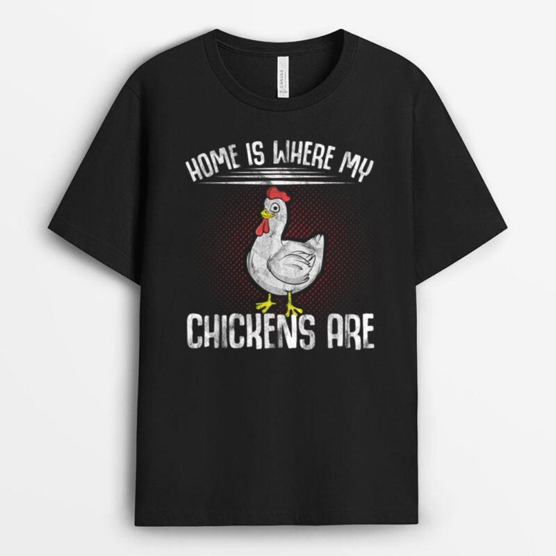 Chicken Farm Hen Flock Farmer T-Shirt