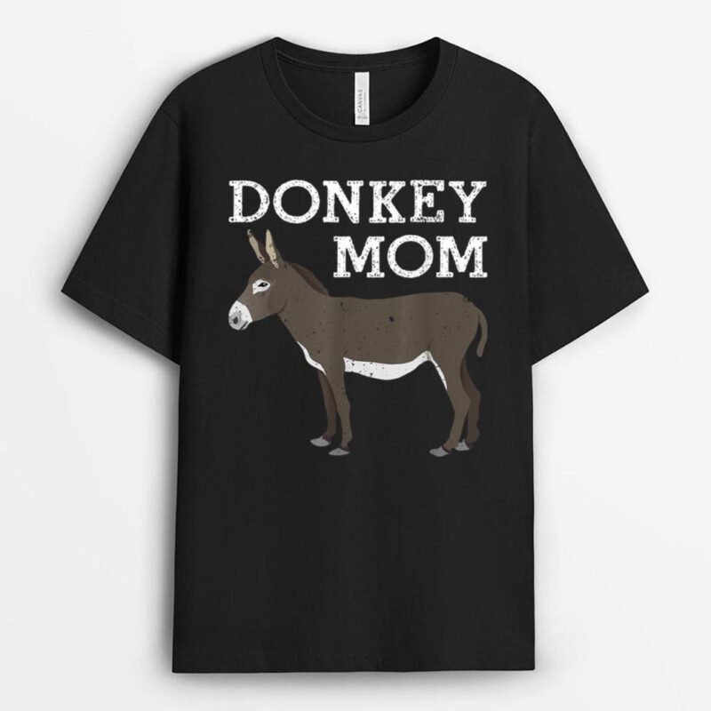 Cool Donkey Design For Mom Women Donkey Lover Animal Farmer T-Shirt