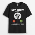 Cow Farmer My Cow Is Calling Cattle Heifer Lover Distressed T-Shirt