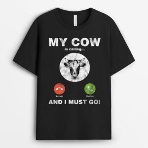 Cow Farmer My Cow Is Calling Cattle Heifer Lover Distressed T-Shirt