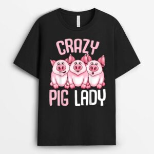 Crazy Pig Lady Farmer Women T-Shirt