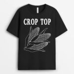 Crop Top Funny Farmer Farming Corn Lover T-Shirt