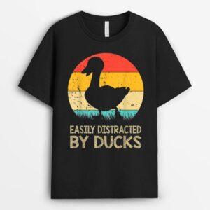 Duck - Easily Distracted By Ducks Bird Farmer T-Shirt