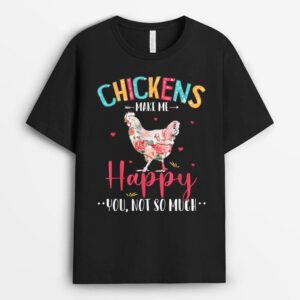 Funny Chickens Happy You Not So Much Floral Chicken Farmer T-Shirt