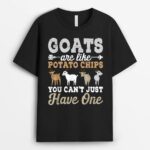Goats Are Like Potato Chips Goat Whisperer Keeper Farmer T-Shirt