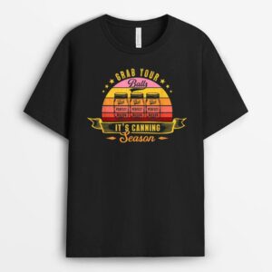 Grab Your Balls It's Canning Season Gardening Life Farmers T-Shirt