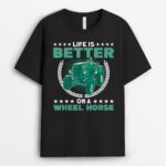 Life Is On A Wheel Horse Tractor Farmer T-Shirt