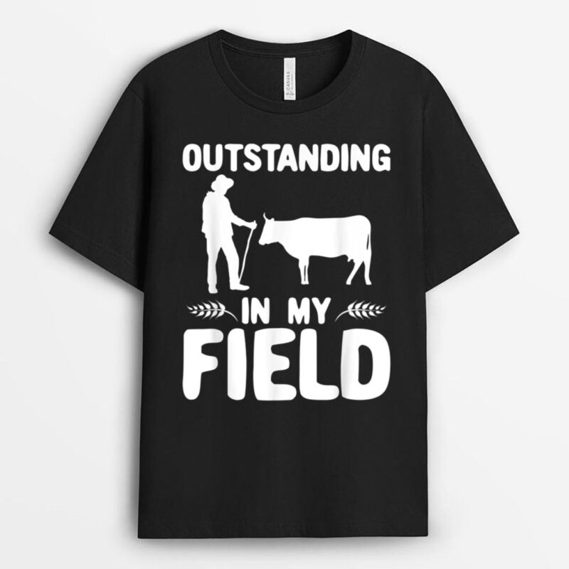 Mens Outstanding In My Field Dairy Cow Farmer T-Shirt