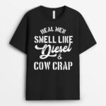 Mens Real Men Smell Like Diesel And Cow Crap  Funny Farmer T-Shirt