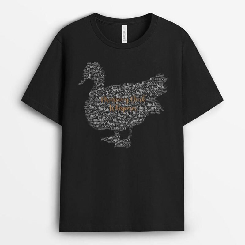 Muscovy Duck Whisperer Funny Farmer Muscovy Duck T-Shirt