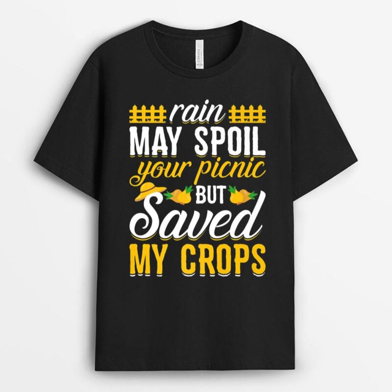 Rain Saved My Crops Funny Farming Farmer Tractor Graphic T-Shirt
