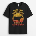 Real Men Smell Like Diesel and Cow Lover Crap Vintage Farmer T-Shirt