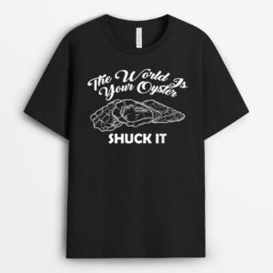 Shuck It - Funny Oyster Lover - Shucking Oysters Farmer T-Shirt