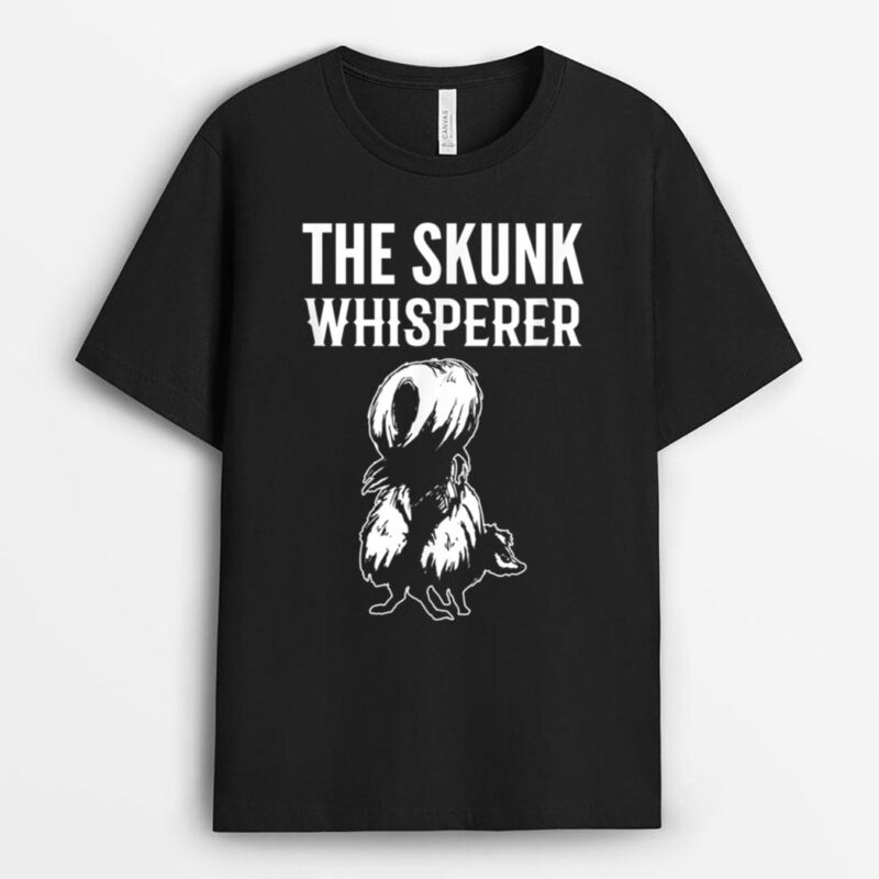 Skunk Whisperer Farmer T-Shirt