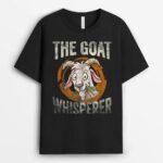 The Goat Whisperer Funny Goat Lover Farmer T-Shirt