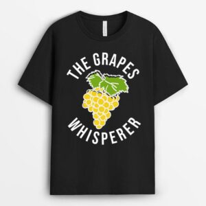 The Grapes Whisperer Funny Grape Farmer T-Shirt