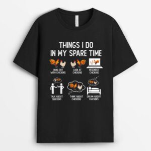 Things I Do In My Spare Time Chicken Farmer Chicken Lady T-Shirt