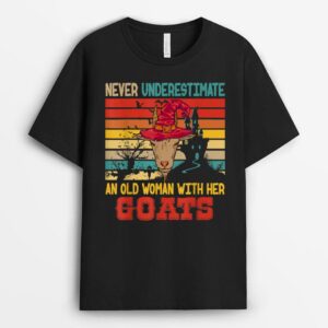 Vintage Never Underestimate An Old Woman With Her Goats T-Shirt