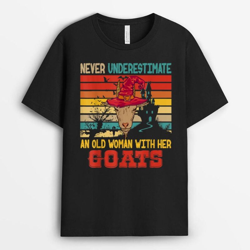 Vintage Never Underestimate An Old Woman With Her Goats T-Shirt