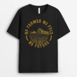Vintage No Farmer No Food No Future Farming Farm Lover T-Shirt