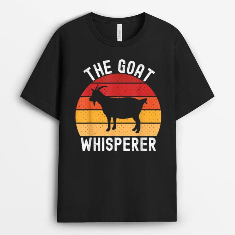 Vintage The Goat Whisperer Funny Vegan Goat Mom Lover Farmer T-Shirt